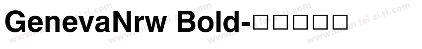 GenevaNrw Bold字体转换